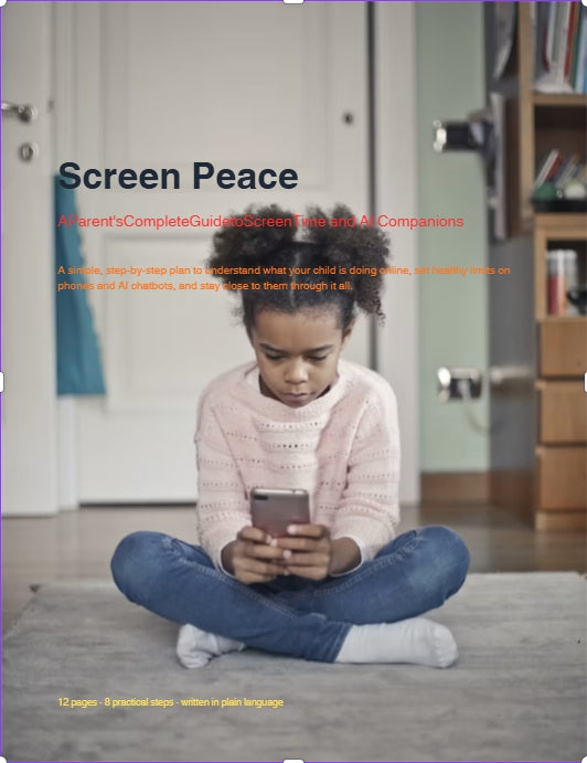 Screen Peace: A Parent's Complete Guide to Screen Time and AI Companions